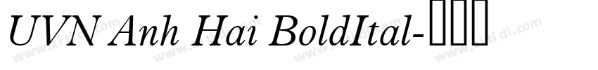 UVN Anh Hai BoldItal字体转换